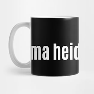 Ma heid's mince - Funny Scottish Phase for a Scrambled Head Mug